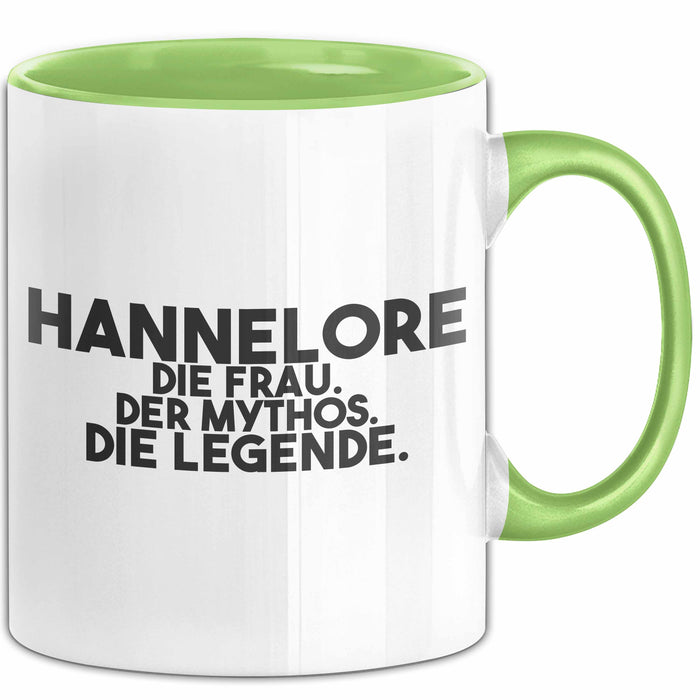 Hannelore Tasse Hannelore – Die Frau. Der Mythos. Die Legende. Geschenk Grün Trendation