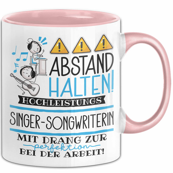 Singer-Songwriterin Tasse Geschenk Lustig Abstand Halten Hochleistungs-Singer-Songwriterin Mit Drang Zur Perfektion Bei Der Arbeit Rosa Trendation