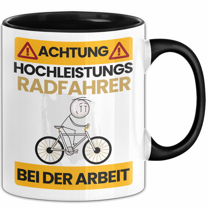 Radfahrer Tasse Geschenk Lustiger Spruch Geschenkidee für Radfahrer Achtung Hochleistungs Radfahrer Bei Der Arbeit Schwarz Trendation