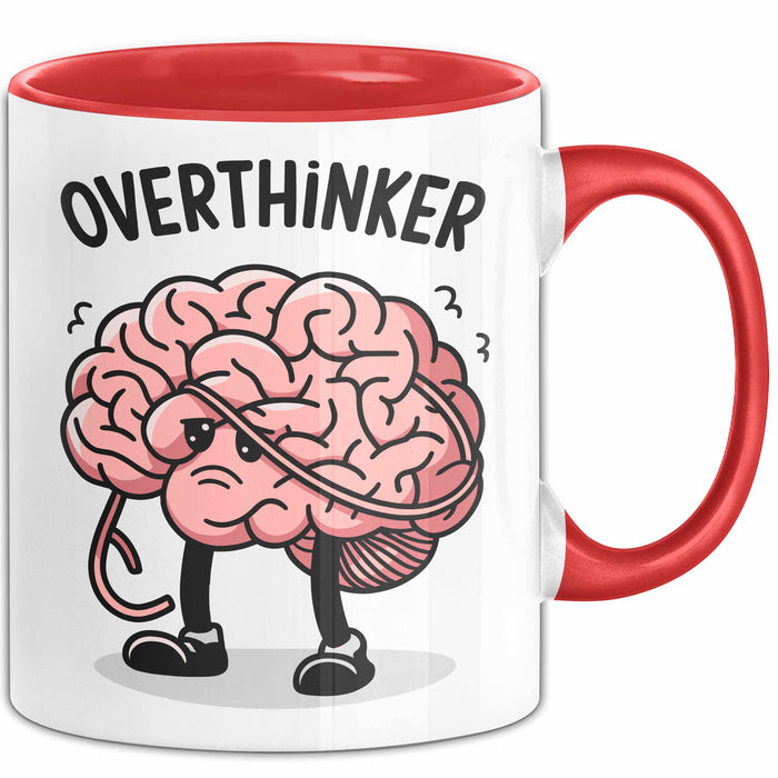 Overthinker Tasse Geschenkidee für Tiefgründige Denker Rot Trendation