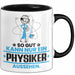 Physiker Geschenk Tasse So Gut Kann Nur Ein Physiker Aussehen Geschenkidee Kaffee-Becher Schwarz Trendation