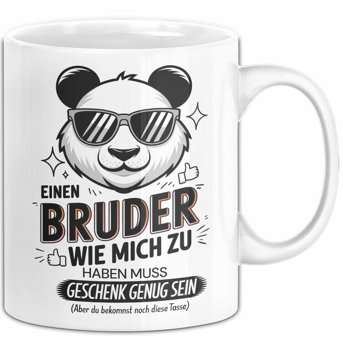 Bruder Tasse Geschenkidee Einen Bruder Wie Mich Zu Haben Weiß Trendation