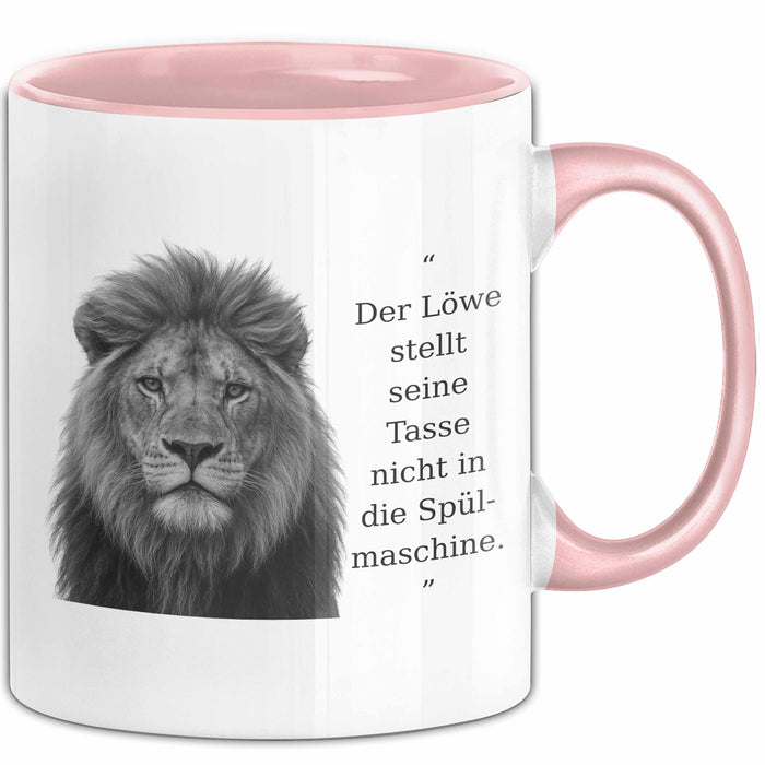 Der Löwe Stellt Seine Tasse Nicht In Die Spülmaschine Büro Becher Geschenk Rosa Trendation