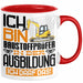 Baustoffprüfer Ausbildung Tasse Geschenk Ich Bin Baustoffprüfer In Der Ausbildung Ich Darf Das Geschenkidee Spruch Rot Trendation