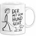 Hundebesitzer Hundegassi Tasse Geschenk Lustige Geschenkidee Spruch Der Mit Dem Hund Geht Weiß Trendation