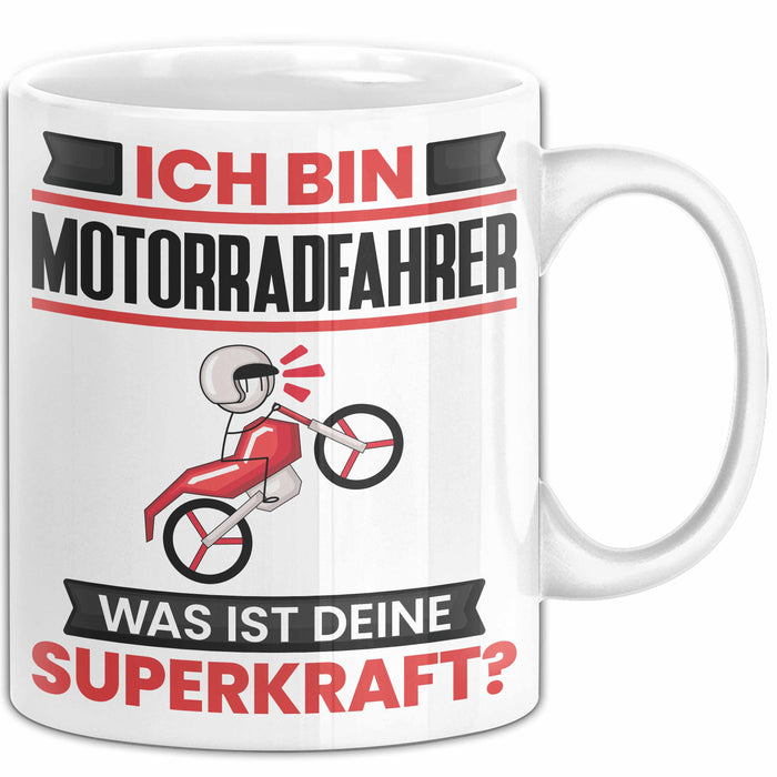 Motorradfahrer Tasse Geschenk für Motorradfahrer Geburtstag Lustiger Spruch Kaffee-Becher Was Ist Deine Superkraft Weiß Trendation