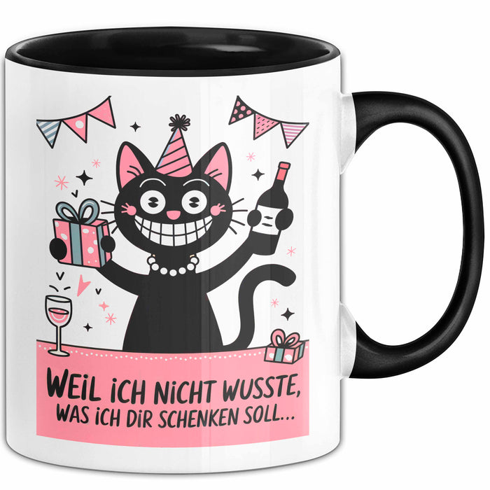 Sarkastische Katze Tasse Geschenk Lustige Geschenkidee Spruch Weil Ich Nicht Wusste, Was Ich Dir Schenken Soll Schwarz Trendation