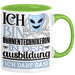 Bühnentechnikerin Ausbildung Start Geschenk Tasse Ich Bin Bühnentechnikerin In Der Ausbildung Ich Darf Das Kaffee-Becher Geschenkidee Grün Trendation
