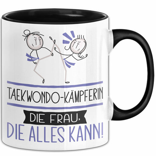 Taekwondo-Kämpferin Geschenk Tasse Becher Die Frau Die Allen Kann Geschenkidee für eine Taekwondo-Kämpferin Lustig Trendation