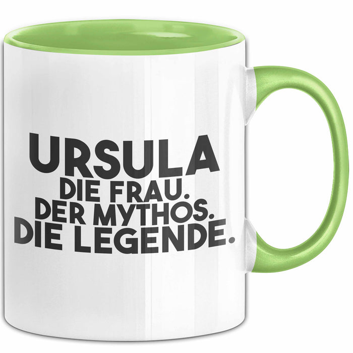 Ursula Tasse Ursula – Die Frau. Der Mythos. Die Legende. Geschenk Grün Trendation
