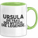 Ursula Tasse Ursula – Die Frau. Der Mythos. Die Legende. Geschenk Grün Trendation