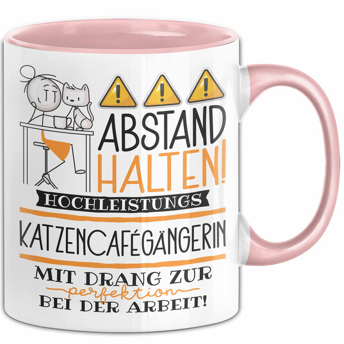 Katzencafégängerin Tasse Geschenk Lustig Abstand Halten Hochleistungs-Katzencafégängerin Mit Drang Zur Perfektion Bei Der Arbeit Rosa Trendation