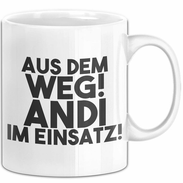 Andi Tasse Aus Dem Weg! Andi Im Einsatz! Geschenk