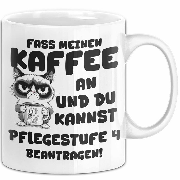 Humor Tasse Pflege Büro Krankenschwester Kaffee-Becher Lustig Fass Meinen Kaffee An Und Du Kannst Pflegestufe 4 Beantragen Weiß Trendation