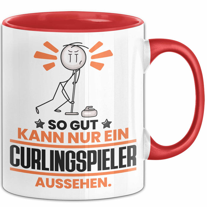 Curlingspieler Geschenk Tasse So Gut Kann Nur Ein Curlingspieler Aussehen Geschenkidee Kaffee-Becher Rot Trendation