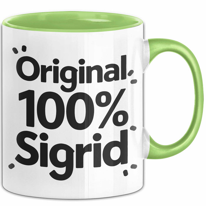 Sigrid Tasse Geschenk Original 100% Sigrid Geschenkidee Geburtstag Grün Trendation