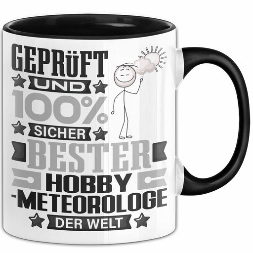 Hobbymeteorologe Geschenk Lustiger Spruch für Hobbymeteorologe Geschenkidee Bester Hobbymeteorologe Der Welt Schwarz Trendation