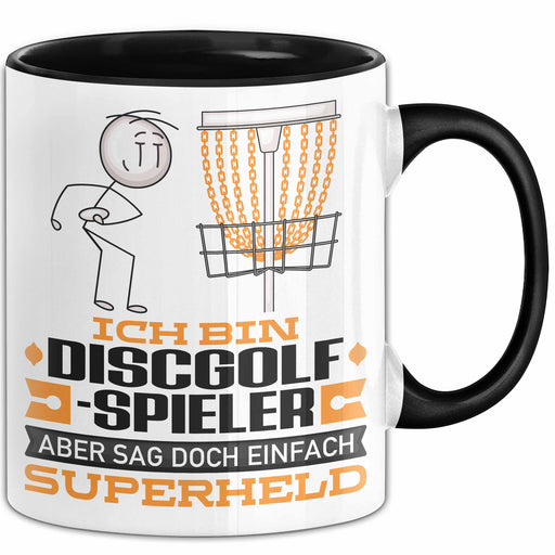 Discgolf-Spieler Geschenk Tasse Ich Bin Discgolf-Spieler Aber Sag Doch Einfach Superheld Lustige Geschenkdiee für Discgolf-Spieler Kaffee-Becher Schwarz Trendation