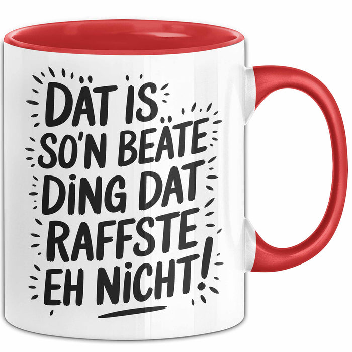 Beate Tasse Geschenk Dat Is So'n Beate Ding Dat Raffste Eh Nicht Geschenkidee Becher mit Name Rot Trendation