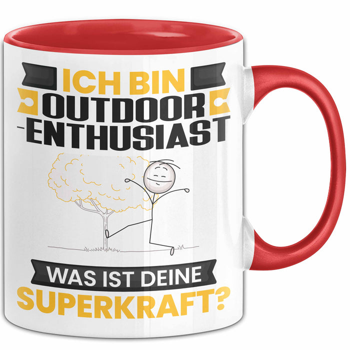 Outdoor-Enthusiast Tasse Geschenk für Outdoor-Enthusiast Geburtstag Lustiger Spruch Kaffee-Becher Was Ist Deine Superkraft Rot Trendation