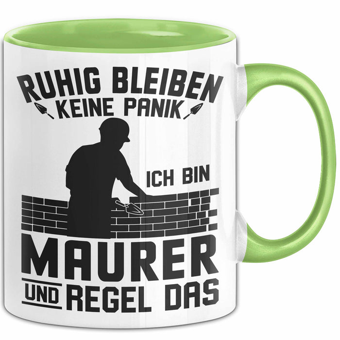 Maurer Tasse Geschenk Ruhig Bleiben Ich Bin Maurer Und Regel Das Geschenkidee Grün Trendation