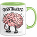 Overthinker Tasse Geschenkidee für Tiefgründige Denker Grün Trendation