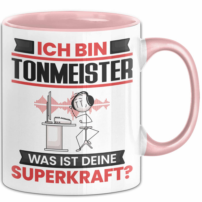 Tonmeister Tasse Geschenk für Tonmeister Geburtstag Lustiger Spruch Kaffee-Becher Was Ist Deine Superkraft Rosa Trendation