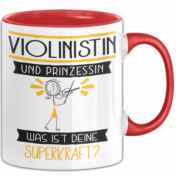 Violinistin Und Prinzessin Tasse Geschenk Für Eine Violinistin Geburtstag Was Ist Deine Superkraft Rot Trendation