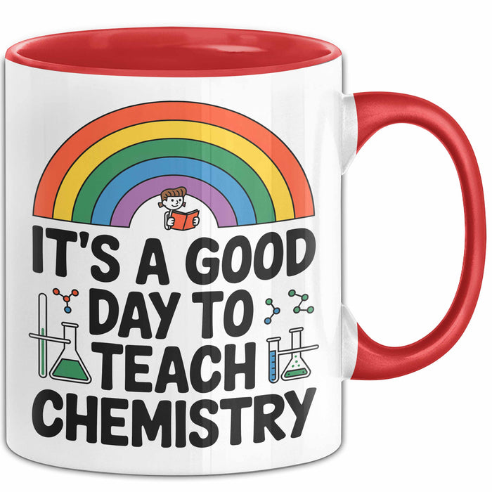 Chemiker Chemielehrer Tasse Geschenk Lustige Geschenkidee Spruch Es Ist Ein Guter Tag Um Chemie Zu Unterrichten Rot Trendation