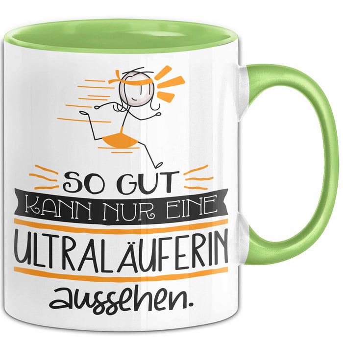 Ultraläuferin Geschenk Tasse So Gut Kann Nur Eine Ultraläuferin Aussehen Geschenkidee Geburtstag Weihnachten Lustig Grün Trendation