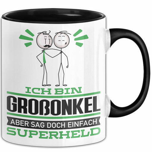 Großonkel Geschenk Tasse Ich Bin Großonkel Aber Sag Doch Einfach Superheld Lustige Geschenkdiee für Großonkel Kaffee-Becher Schwarz Trendation