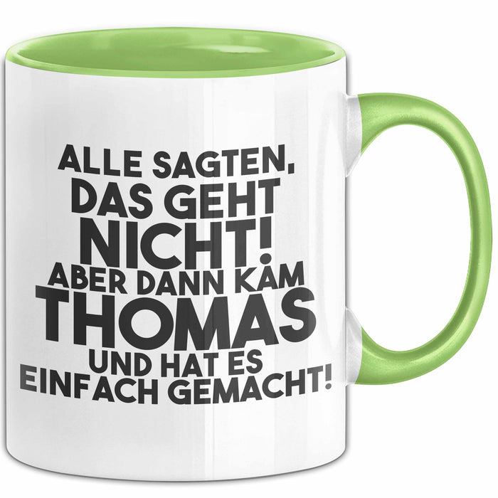 Thomas Tasse Alle Sagten Das Geht Nicht, Aber Dann Kam Thomas Geschenk