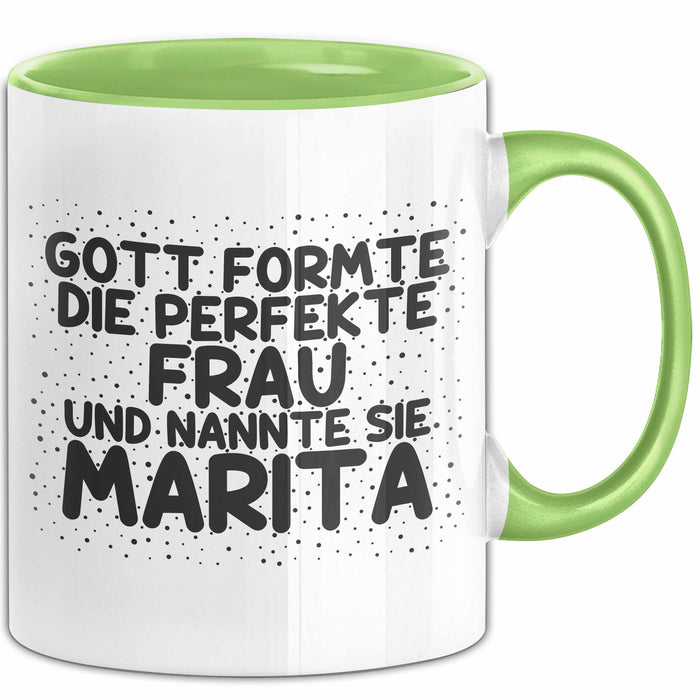Marita Tasse Gott Formte Die Perfekte Frau Und Nannte Sie Marita Geschenk Grün Trendation