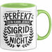 Sigrid Tasse Geschenk Perfekt Sein Kann Jeder Geschenkidee Geburtstag Grün Trendation