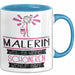 Malerin Weil Es Keinen Schöneren Beruf Gibt Tasse Geschenk für Eine Malerin Lustig Blau Trendation