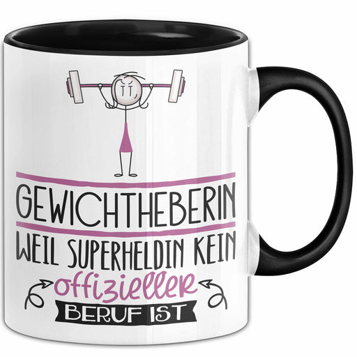 Gewichtheberin Geschenk Tasse Lustiger Spruch Gewichtheberin Weil Superheldin Kein Offizieller Beruf Ist Geschenkidee Trendation