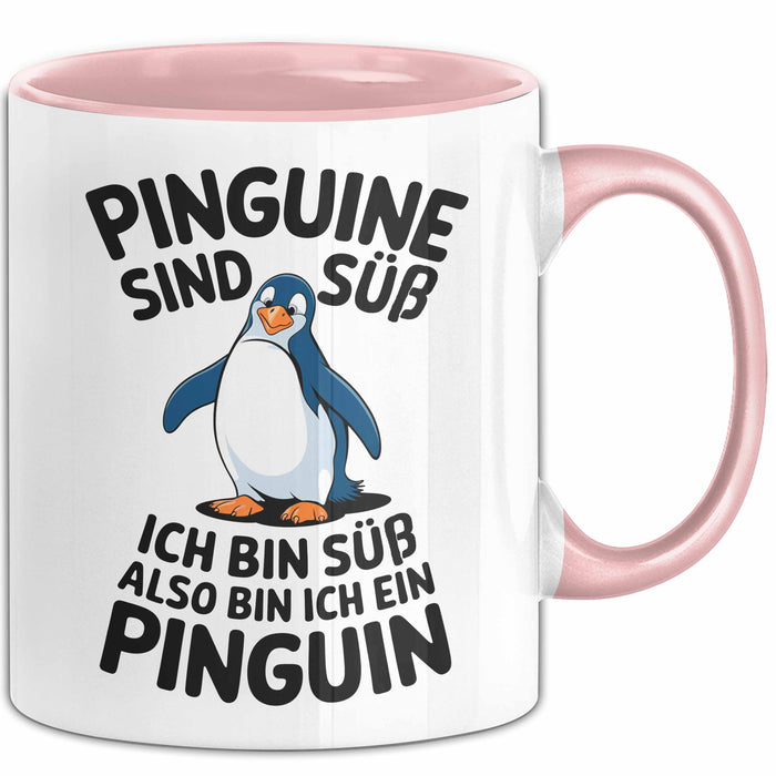 Sarkastischer Pinguin Tasse Geschenk Lustige Geschenkidee Spruch Pinguine Sind Süß Ich Bin Süß Also Bin Ich Ein Pinguin Rosa Trendation