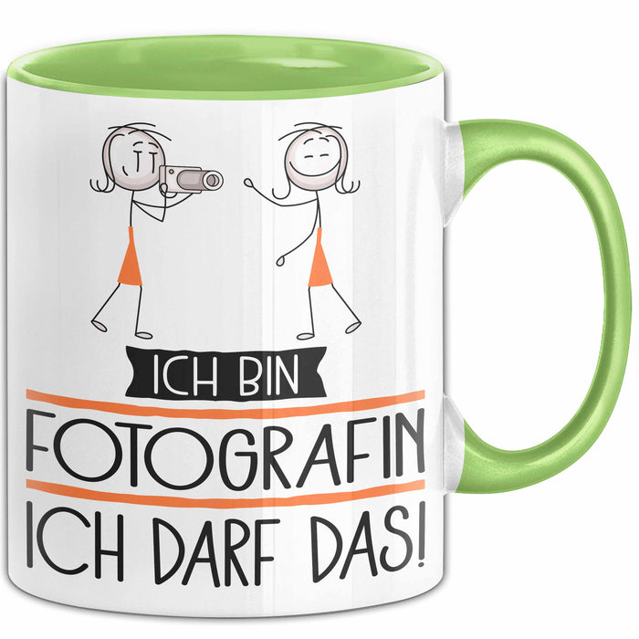 Geschenk für Fotografin Tasse Lustige Geschenkidee Geburtstag Ich Bin Fotografin Ich Darf Das Grün Trendation