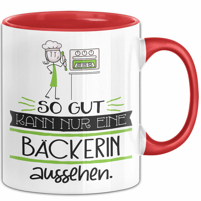 Bäckerin Geschenk Tasse So Gut Kann Nur Eine Bäckerin Aussehen Geschenkidee Geburtstag Weihnachten Lustig Rot Trendation