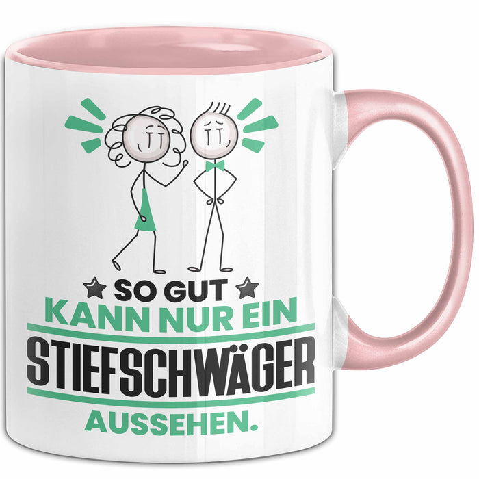 Stiefschwäger Geschenk Tasse So Gut Kann Nur Ein Stiefschwäger Aussehen Geschenkidee Kaffee-Becher Rosa Trendation