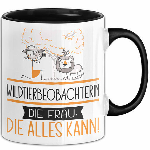 Wildtierbeobachterin Geschenk Tasse Becher Die Frau Die Allen Kann Geschenkidee für eine Wildtierbeobachterin Lustig Trendation