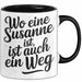 Susanne Tasse Geschenk Wo Eine Susanne Ist Ist Auch Ein Weg Geschenkidee Becher mit Name Schwarz Trendation