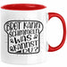 Brot Kann Schimmeln Was Kannst Du Tasse Geschenk Spruch Geschenkidee Humor Rot Trendation