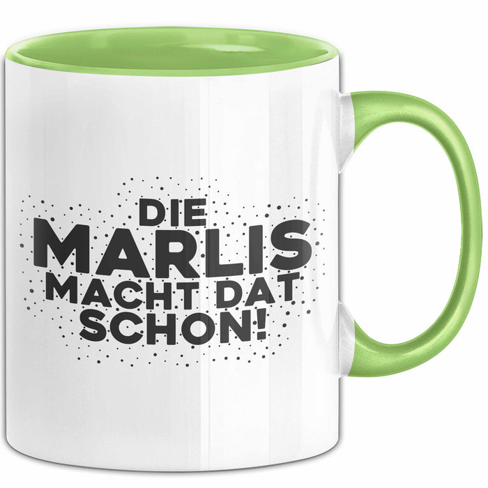 Marlis Tasse Die Marlis Macht Dat Schon Geschenk