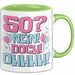 50er Geburtstag Geschenk Männer Frauen 50 Nein Doch Ohhhh Lustiger Spruch Geschenkidee Kaffee-Becher Grün Trendation