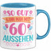 60er Geburtstag Tasse Geschenk Frauen So Gut Kann Man Mit 60 Aussehen Geschenkidee Geburtstag Blau Trendation