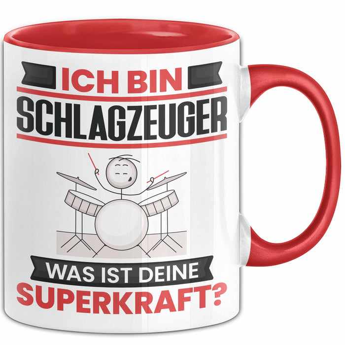 Schlagzeuger Tasse Geschenk für Schlagzeuger Geburtstag Lustiger Spruch Kaffee-Becher Was Ist Deine Superkraft Rot Trendation