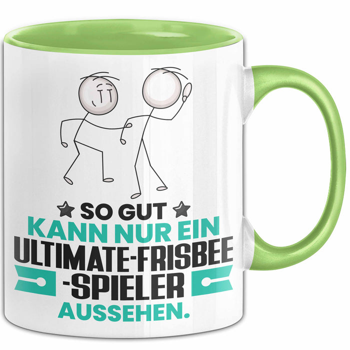 Ultimate-Frisbee-Spieler Geschenk Tasse So Gut Kann Nur Ein Ultimate-Frisbee-Spieler Aussehen Geschenkidee Kaffee-Becher Grün Trendation