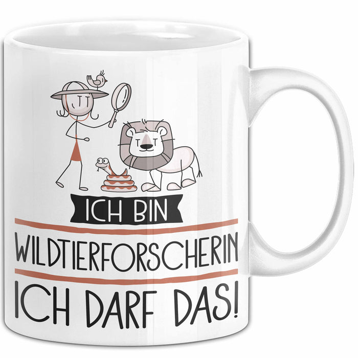 Geschenk für Wildtierforscherin Tasse Lustige Geschenkidee Geburtstag Ich Bin Wildtierforscherin Ich Darf Das Weiß Trendation