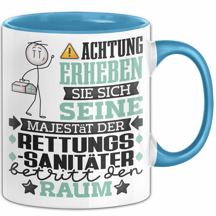 Rettungssanitäter Geschenk Tasse Lustiger Spruch Erheben Sie Sich Der Rettungssanitäter Betritt den Raum Blau Trendation